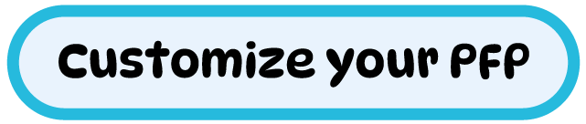 Customize your PFP